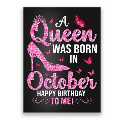 October Birthday For Women Queen Born In Octobe Poster