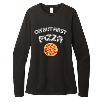 Ok But First Pizza Womens CVC Long Sleeve Shirt