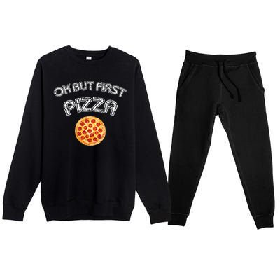 Ok But First Pizza Premium Crewneck Sweatsuit Set