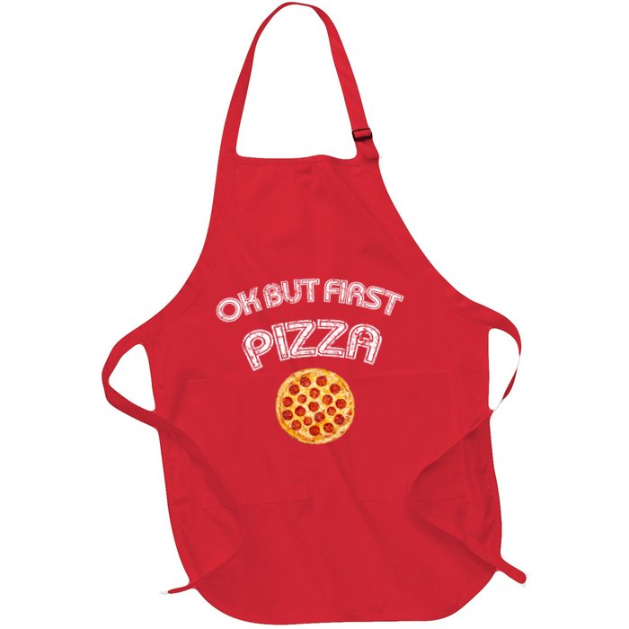 Ok But First Pizza Apron