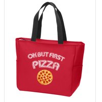 Ok But First Pizza Zip Tote Bag