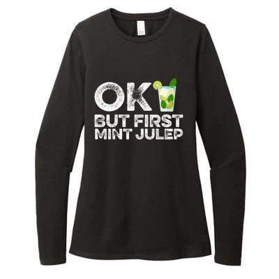 Ok But First Mint Julep Funny Cocktail Alcoholic Gift Womens CVC Long Sleeve Shirt