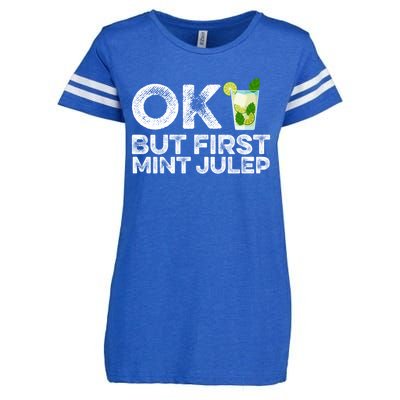 Ok But First Mint Julep Funny Cocktail Alcoholic Gift Enza Ladies Jersey Football T-Shirt