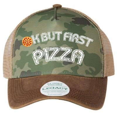 Ok But First Pizza Funny Pizza Lover Legacy Tie Dye Trucker Hat