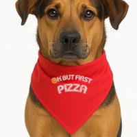 Ok But First Pizza Funny Pizza Lover USA-Made Doggie Bandana