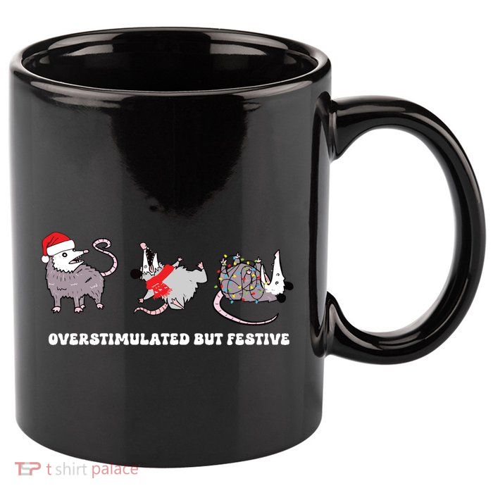 Overstimulated But Festive Possum Christmas 11oz C Handle Ceramic Mug
