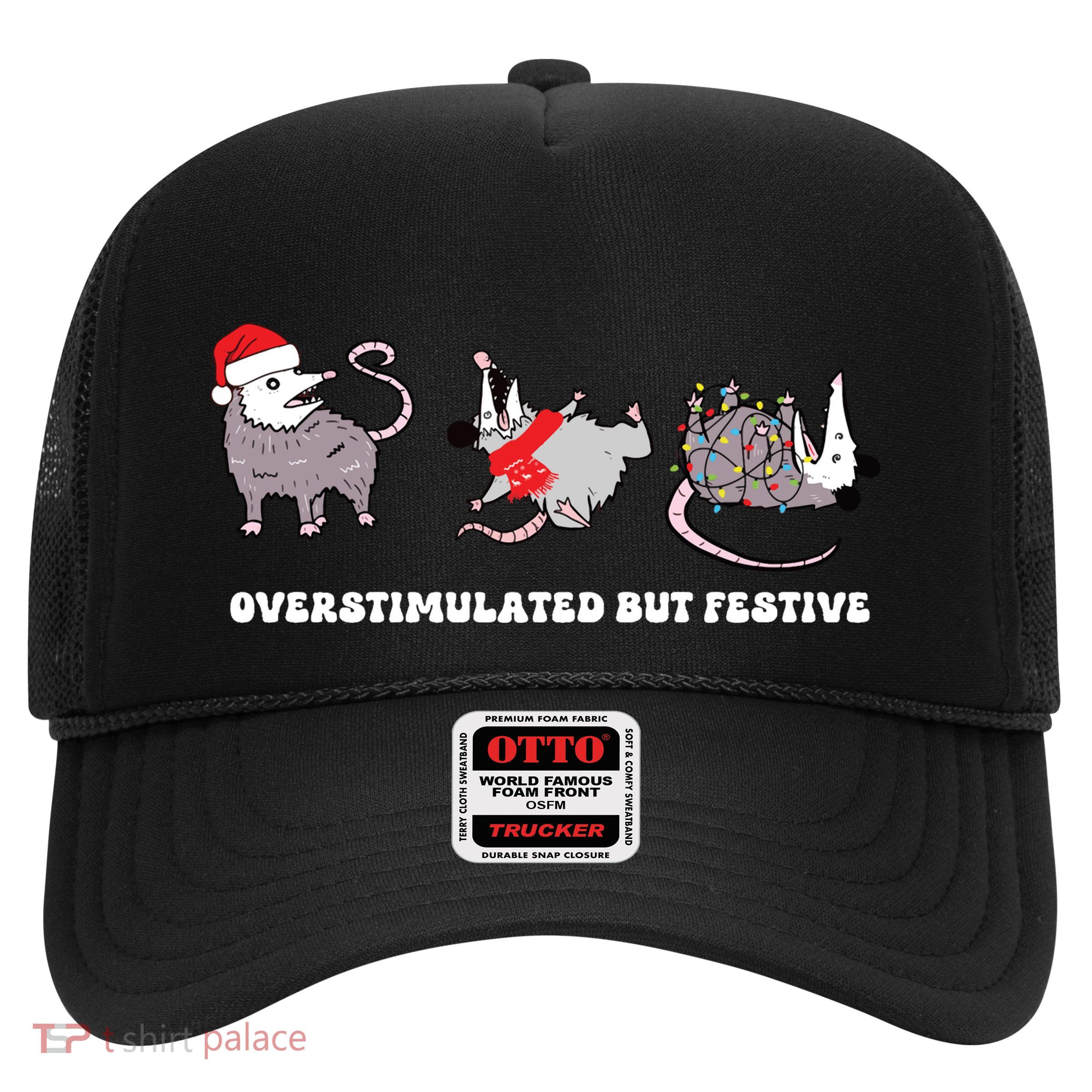 Overstimulated But Festive Possum Christmas Trucker Hat