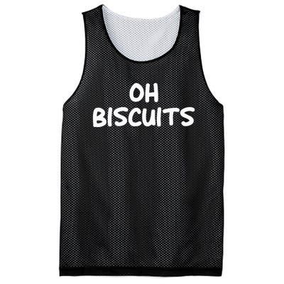 Oh Biscuits Funny Jokes Sarcastic Mesh Reversible Basketball Jersey Tank