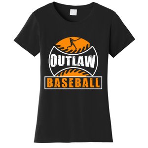 Outlaw Baseball Gift For Sport Team Women's T-Shirt