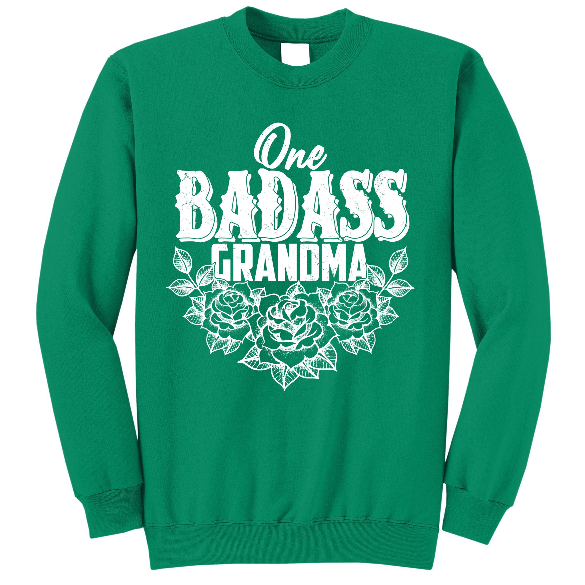 One Badass Grandma Sweatshirt