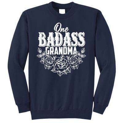 One Badass Grandma Tall Sweatshirt