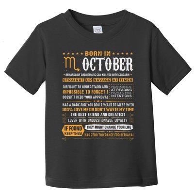 October Birthday Gifts Born In October Scorpio Toddler T-Shirt