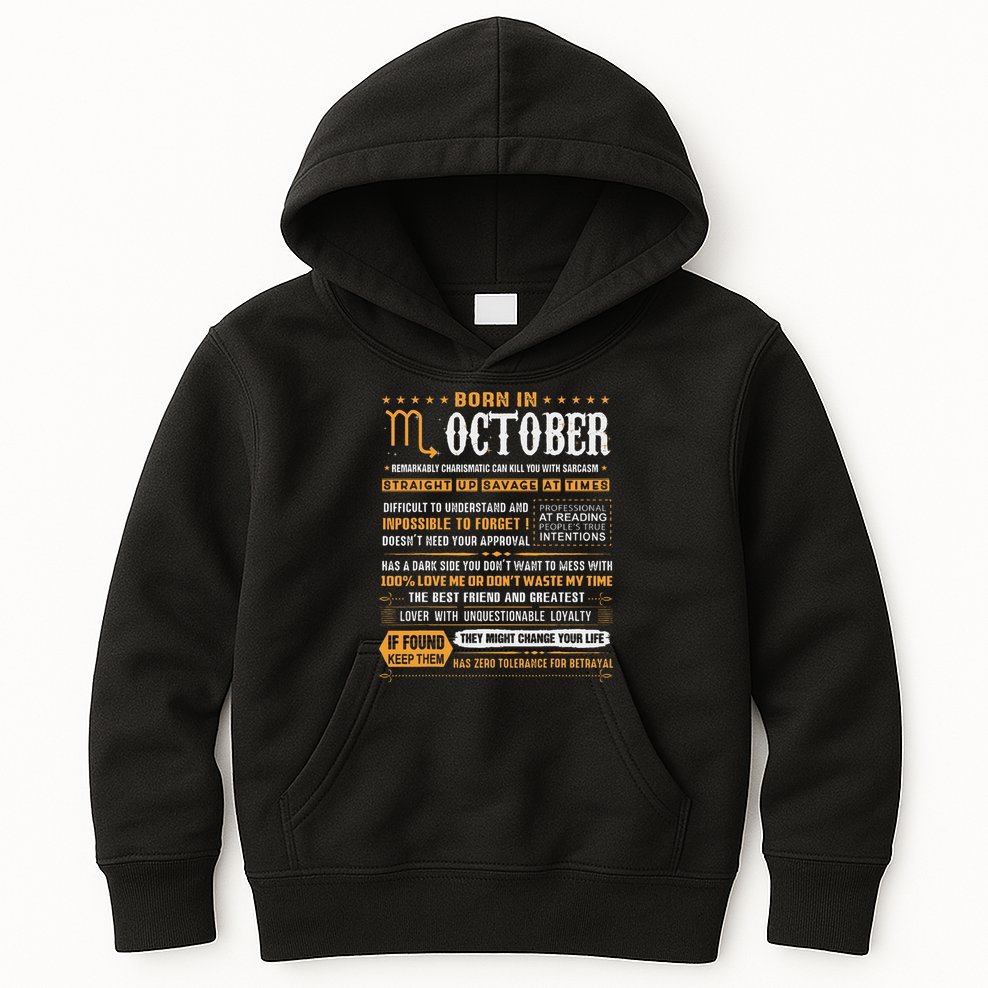October Birthday Gifts Born In October Scorpio Kids Hoodie