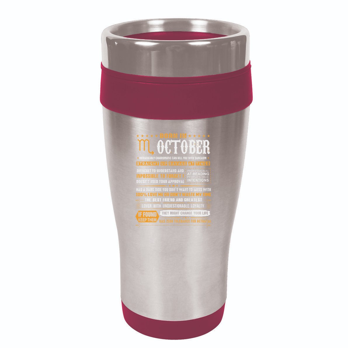 October Birthday Gifts Born In October Scorpio 16oz Travel Tumbler