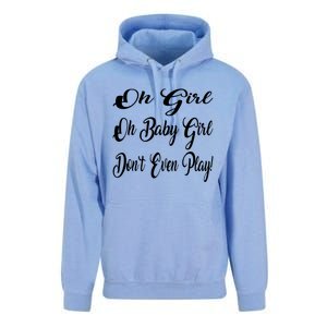 Oh Baby Girl DonT Even Play Aoc Funny Political Unisex Surf Hoodie