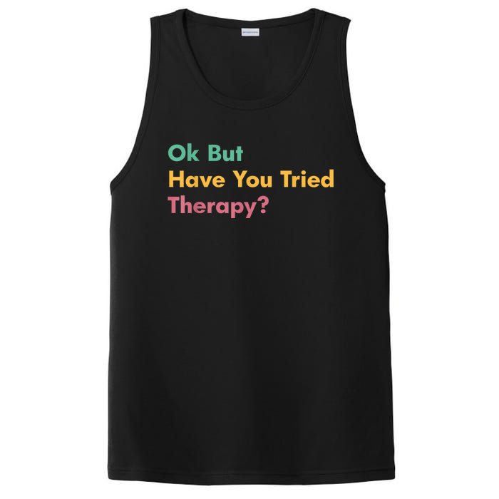 Ok But Have You Tried Therapy PosiCharge Competitor Tank