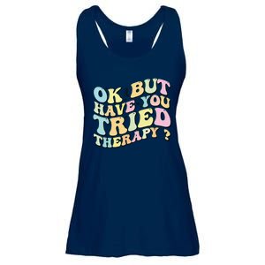 Ok But Have You Tried Therapy Funny Counselor Ladies Essential Flowy Tank