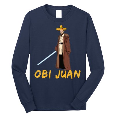 Obi Juan Funny Cinco De Mayo Long Sleeve Shirt