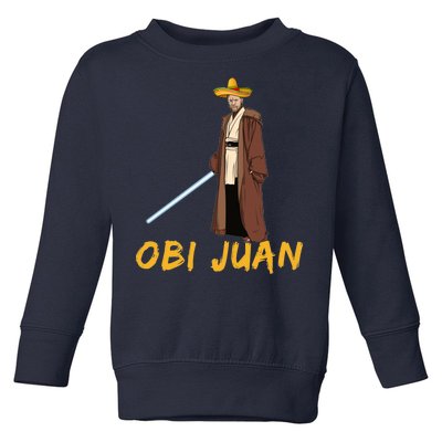 Obi Juan Funny Cinco De Mayo Toddler Sweatshirt