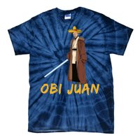 Obi Juan Funny Cinco De Mayo Tie-Dye T-Shirt