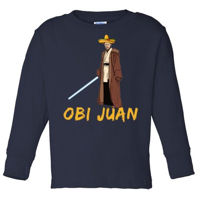 Obi Juan Funny Cinco De Mayo Toddler Long Sleeve Shirt