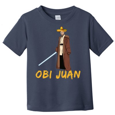 Obi Juan Funny Cinco De Mayo Toddler T-Shirt