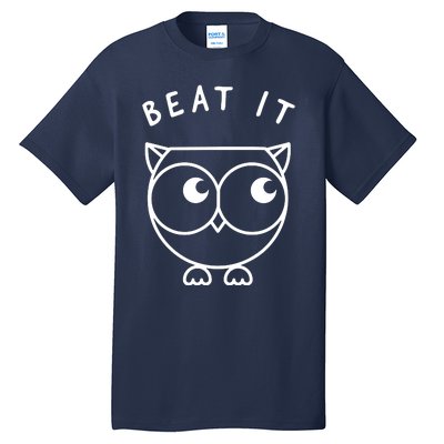 Owl Beat It Tall T-Shirt