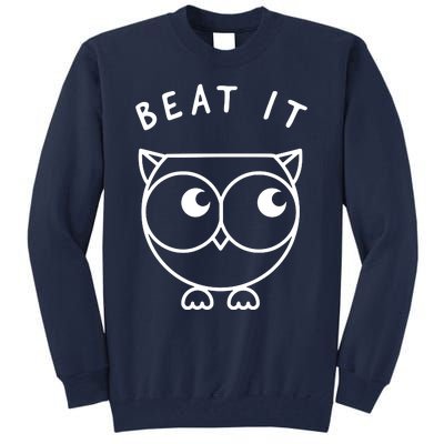 Owl Beat It Tall Sweatshirt