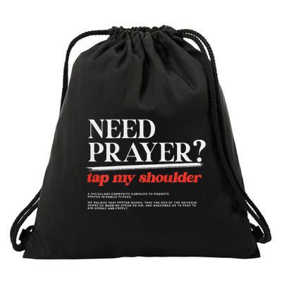 On Back Iv His Glory Need Prayer Tap My Shoulder Drawstring Bag