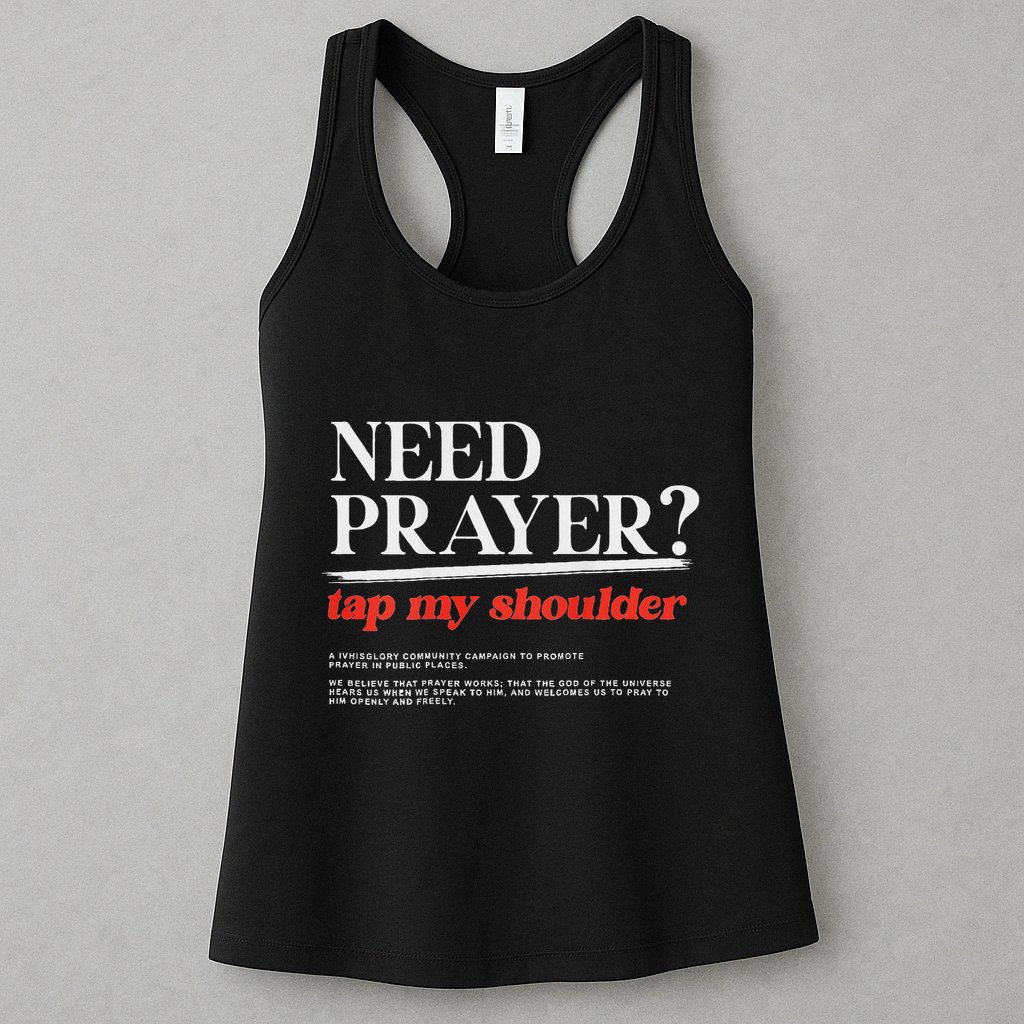 On Back Iv His Glory Need Prayer Tap My Shoulder Womens Tank Top