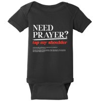 On Back Iv His Glory Need Prayer Tap My Shoulder Baby Bodysuit