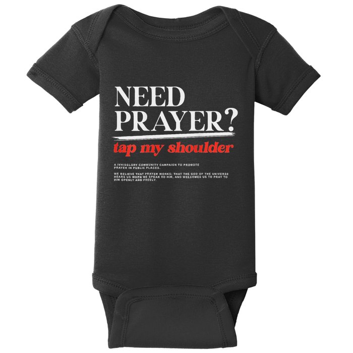 On Back Iv His Glory Need Prayer Tap My Shoulder Baby Bodysuit