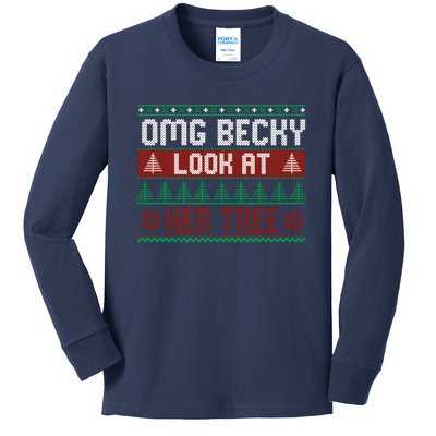 OMG Becky Look At Her Tree Ugly Christmas Kids Long Sleeve Shirt