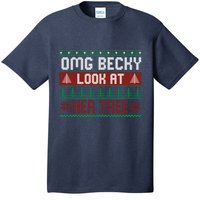 OMG Becky Look At Her Tree Ugly Christmas T-Shirt