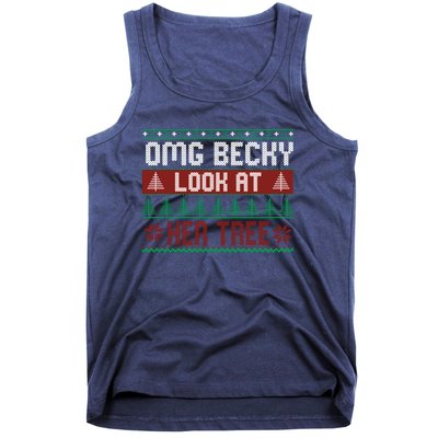 OMG Becky Look At Her Tree Ugly Christmas Tank Top