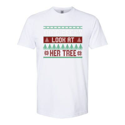 OMG Becky Look At Her Tree Ugly Christmas Softstyle CVC T-Shirt