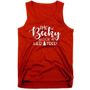 Omg Becky Look At Her Tree Funny Tank Top