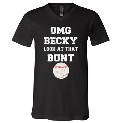 OMG Becky Look At That Bunt Baseball Fan Distressed V-Neck T-Shirt