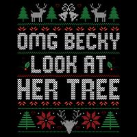 Omg Becky Look at Her Tree Funny Ugly Christmas Sweater  16 in Basic Backpack