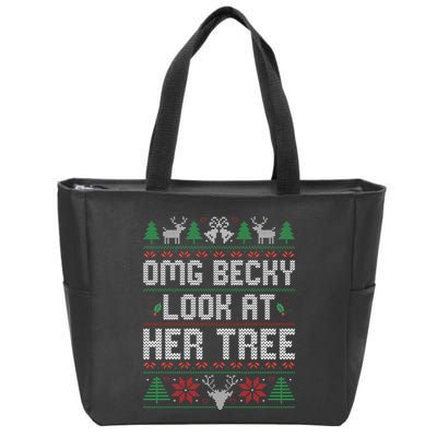 Omg Becky Look at Her Tree Funny Ugly Christmas Sweater  Zip Tote Bag