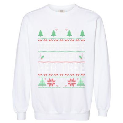 Omg Becky Look at Her Tree Funny Ugly Christmas Sweater  Garment-Dyed Sweatshirt