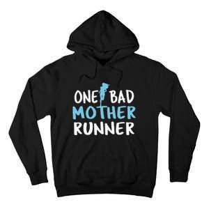 One Bad Mother Runner Mother's Day Marathon 5K Tall Hoodie