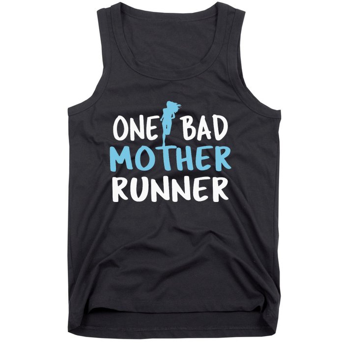 One Bad Mother Runner Mother's Day Marathon 5K Tank Top