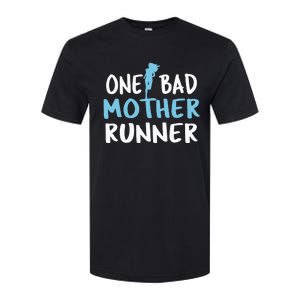 One Bad Mother Runner Mother's Day Marathon 5K Softstyle CVC T-Shirt