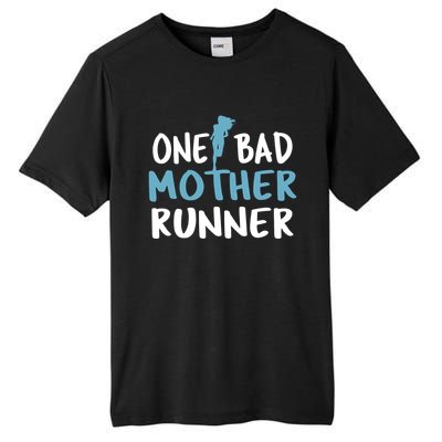 One Bad Mother Runner Mothers Day Marathon 5k Tall Fusion ChromaSoft Performance T-Shirt