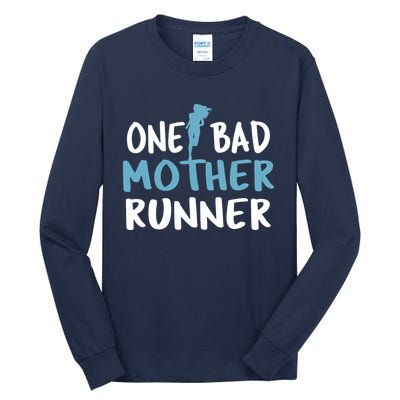 One Bad Mother Runner Mothers Day Marathon 5k Tall Long Sleeve T-Shirt