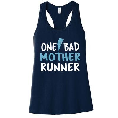 One Bad Mother Runner Mothers Day Marathon 5k Women's Racerback Tank