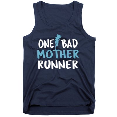 One Bad Mother Runner Mothers Day Marathon 5k Tank Top