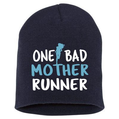 One Bad Mother Runner Mothers Day Marathon 5k Short Acrylic Beanie