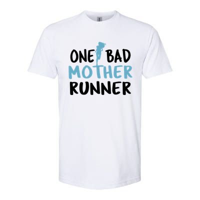 One Bad Mother Runner Mothers Day Marathon 5k Softstyle CVC T-Shirt